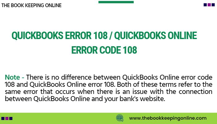 QuickBooks Online Error Code 108